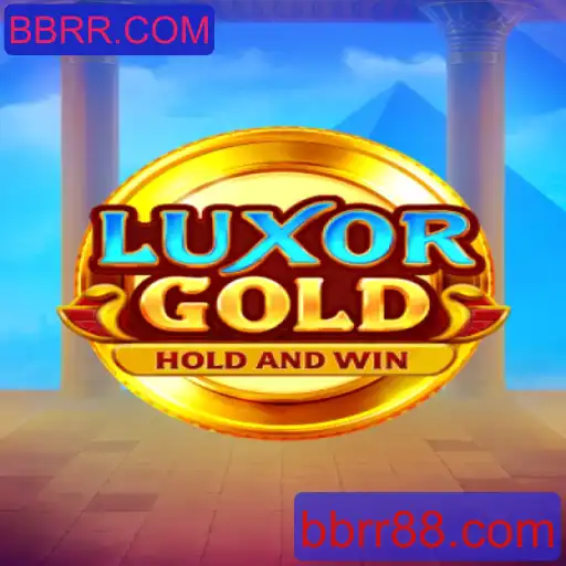 Descubra o Fascinante Mundo de LuxorGold com BBRR.COM